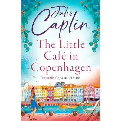 Abbildung von the Little Café in Copenhagen: Fall love and escape winter blues with this wonderfully heartwarming feel good novel (Romantic Escapes, Band 1)