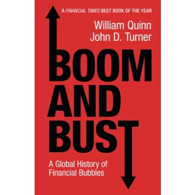 Abbildung von Boom and Bust: A Global History of Financial Bubbles