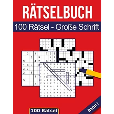 Abbildung von Rätselbuch 100 Rätsel Große Schrift: Großes Rätselheft für Senioren &amp; Erwachsene inkl. Sudoku, Kreuzwort Wortsuchrätseln Band 1 (Rätselbücher in großer Schrift)