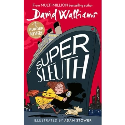 Abbildung von Super Sleuth: New for 2024, a funny crime caper from the bestselling author of Spaceboy