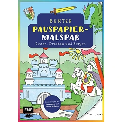 Abbildung von Bunter Pauspapier Malspaß Ritter, Drachen und Burgen: Sofort loslegen mit tollen Vorlagen für Fensterbilder zum Ausmalen