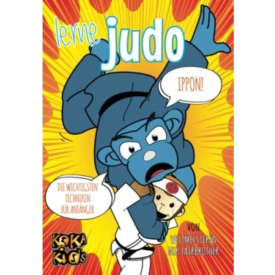 Abbildung von Lerne Judo: Die wichtigsten Techniken für Anfänger (Koka Kids Judobücher Kinder)