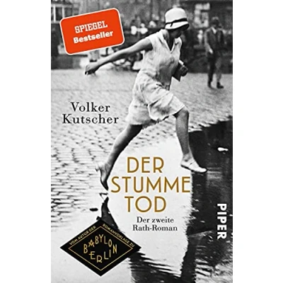 Abbildung von Der stumme Tod (Die Gereon Rath Romane 2): zweite Roman Vom Meister des historischen Kriminalromans