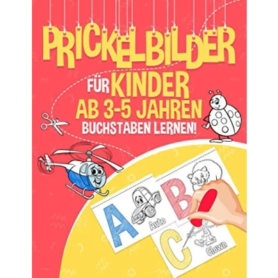 Abbildung von Prickelbilder für Kinder ab 3 5 Jahren Buchstaben Lernen: 30 Vorlagen zum Malen, Prickeln und Ausschneiden Prickel Block mit den von ... Mädchen als Geschenke Prickelset