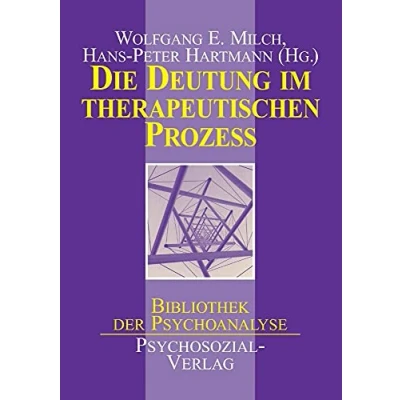 Abbildung von Die Deutung im therapeutischen Prozeß (Bibliothek der Psychoanalyse)