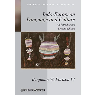 Abbildung von Indo European Language and Culture: An Introduction (Blackwell Textbooks in Linguistics)