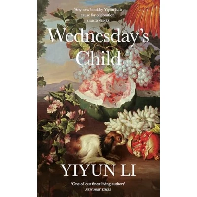 Abbildung von Wednesday’s Child: The beautiful Pulitzer Prize for Fiction finalist 2024