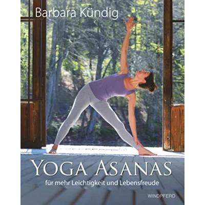 Abbildung von Yoga Asanas: für mehr Leichtigkeit und Lebensfreude