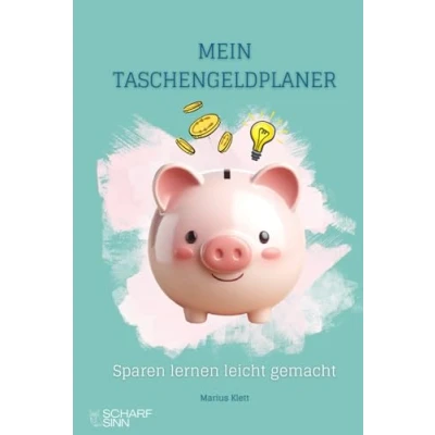 Abbildung von Mein Taschengeldplaner: Sparen lernen leicht gemacht für Kinder ab 6 Jahren bzw. erste Klasse Kakebo Haushaltsbuch Taschengeld &amp; Geldgeschenke