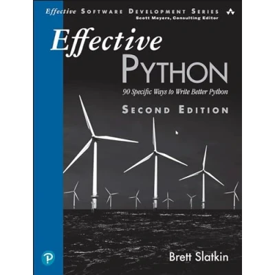 Abbildung von Effective Python: 90 Specific Ways to Write Better Python (Effective Software Development)