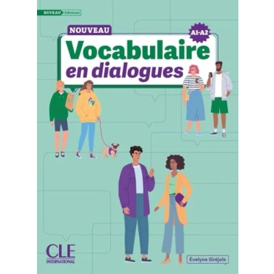 Abbildung von Le Nouveau Vocabulaire en dialogues A1/A2 Niveau debutant + Audio