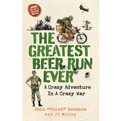 Abbildung von The Greatest Beer Run Ever: A Crazy Adventure in War *NOW MAJOR MOVIE*