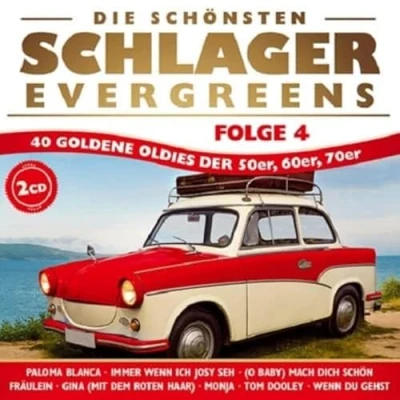 Abbildung von Die schönsten Schlager Evergreens; 40 Oldies der 50er; 60er, 70er; Paloma Blanca; Monja; Tom Dooley; Immer wenn ich Josy seh; O Baby mach dich schön; Fräulein