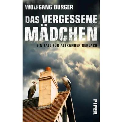Abbildung von Das vergessene Mädchen (Alexander Gerlach Reihe 9): Ein Fall für Alexander