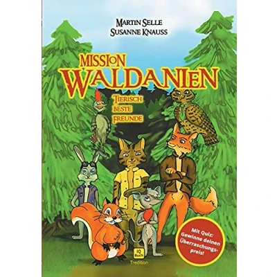 Abbildung von MISSION WALDANIEN: Tierisch beste Freunde (Herr Bogomil und Mister Pumbuli)