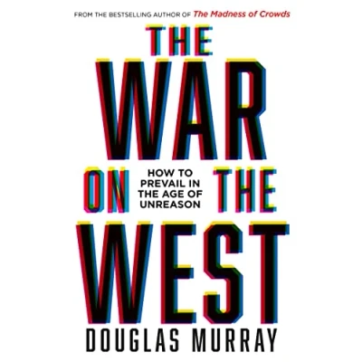 Abbildung von the War on West: How to Prevail in Age of Unreason