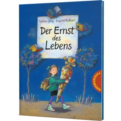 Abbildung von der Ernst des Lebens: Keine Angst vor Einschulung das Bilderbuch Geschenk!