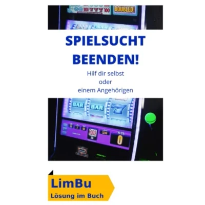 Abbildung von Spielsucht BEENDEN! Hilf dir selbst oder einem Lieben Menschen in deinem Umfeld: effektiv bekämpfen, ob als Betroffener, Angehöriger Freund/