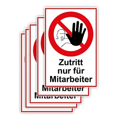 Abbildung von 5 Stück Zutritt nur für Mitarbeiter Schild 20 x 30 cm aus stabiler PVC Hartschaumplatte 3mm mit UV Schutz von STROBO