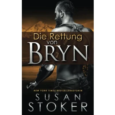 Abbildung von Die Rettung von Bryn (Die Delta Force Heroes, Band 6)