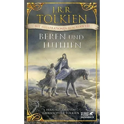 Abbildung von Beren und Lúthien: Mit Illustrationen von Alan Lee