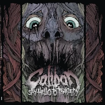 Abbildung von Say Hello to Tragedy (Glow in the Dark Vinyl) [Vinyl LP]