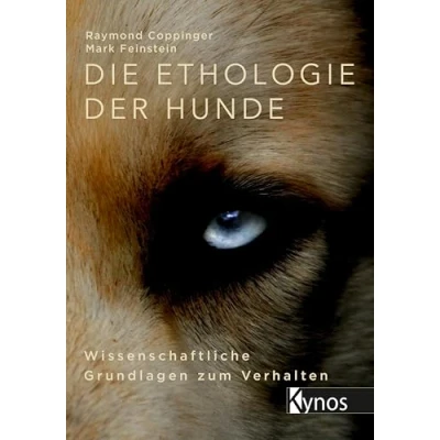 Abbildung von Die Ethologie der Hunde: Wissenschaftliche Grundlagen zum Verhalten