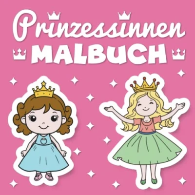 Abbildung von Mein Prinzessinnen Malbuch: 30 zum Ausmalen und Ausschneiden (Ausschneiden ab 3 Jahre)