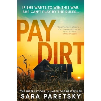 Abbildung von Pay Dirt: the gripping new crime thriller from international bestseller