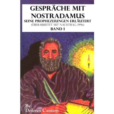 Abbildung von Gespräche mit Nostradamus Seine Prophezeiungen Erläutert (Überarbeitet Nachtrag: 1996) Band I