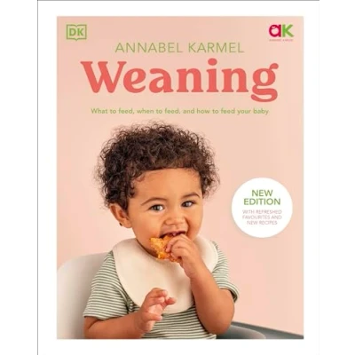 Abbildung von Weaning: New Edition What to Feed, When and How Feed Your Baby