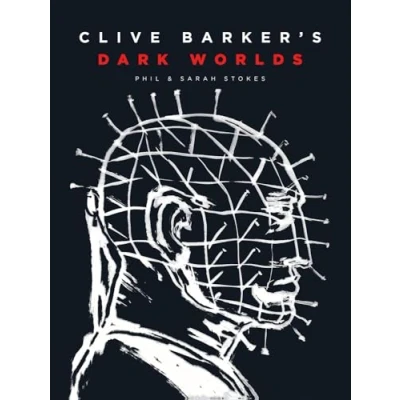 Abbildung von Clive Barker&#039;s Dark Worlds: The Art and History of Barker