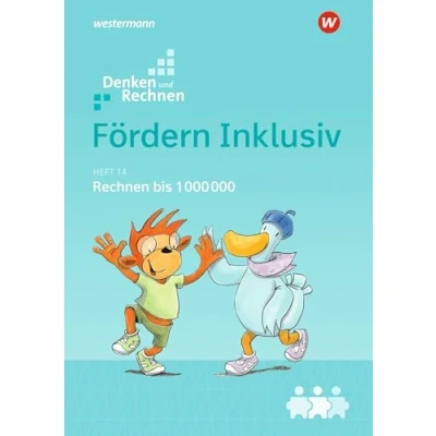 Abbildung von Fördern Inklusiv: Heft 14: Rechnen bis 1 000 Denken und (Fördern Ausgbae 2018)