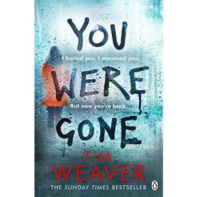 Abbildung von You Were Gone: the gripping Sunday Times bestseller from author of No One Home (David Raker Missing Persons, 9)
