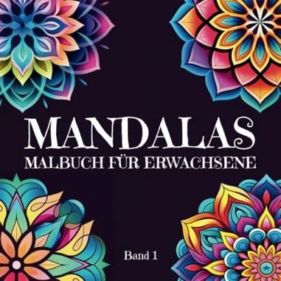 Abbildung von Mandalas Malbuch für Erwachsene: 50 einfache Mandala Muster zum Ausmalen Erwachsene zur Entspannung &amp; Stressabbau mit wunderschönen Formen ... mehr Ruhe Gelassenheit (Band 1)