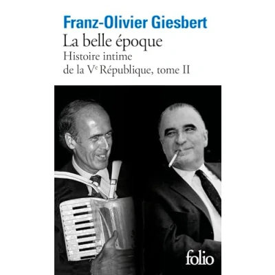 Abbildung von Histoire intime de La Vᵉ République: belle époque (2)