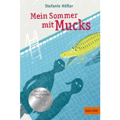 Abbildung von Mein Sommer Mit Mucks: Roman. Vignetten von Franziska Walther