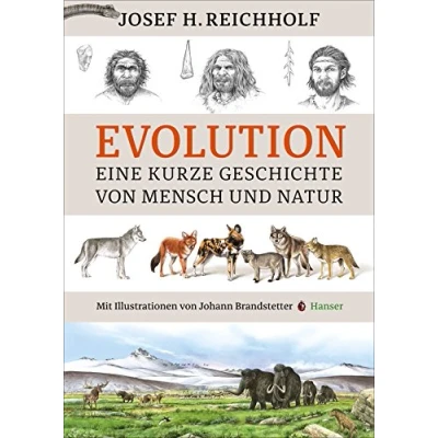 Abbildung von Evolution: Eine kurze Geschichte von Mensch und Natur