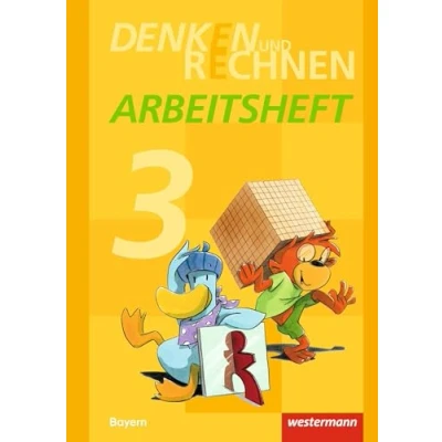 Abbildung von Denken und Rechnen Ausgabe 2014 für Grundschulen in Bayern: Arbeitsheft 3