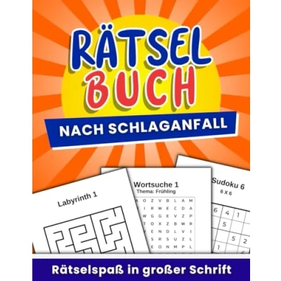 Abbildung von Rätselbuch nach Schlaganfall Rätselspaß in großer Schrift: Hilfsmittel für die Rehabilitation zur Förderung von Feinmotorik und Konzentration