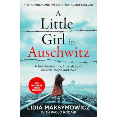 Abbildung von A Little Girl in Auschwitz: heart wrenching true story of survival, hope and love