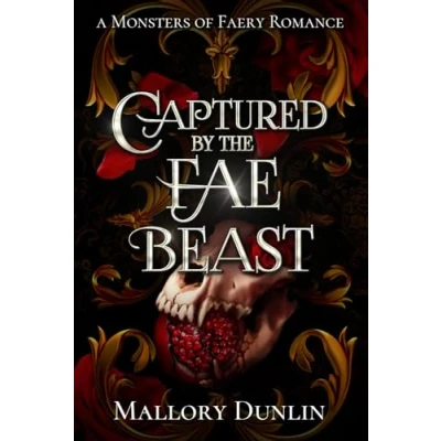 Abbildung von Captured by the Fae Beast (Monsters of Faery, Band 1)