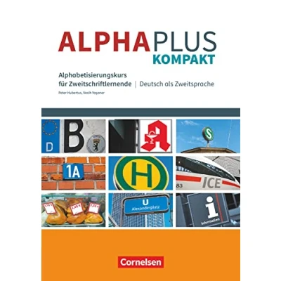 Abbildung von Alpha plus Deutsch als Zweitsprache Kompakt: Kompaktkurs Mit Übungsheft im Paket Audios online
