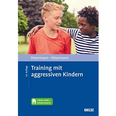 Abbildung von Training Mit aggressiven Kindern: E Book inside und Arbeitsmaterial (Materialien für die klinische Praxis)