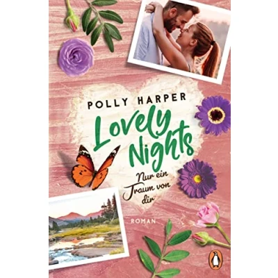 Abbildung von Lovely Nights. Nur ein Traum von dir: Roman (Die Goodville Love Reihe, Band 3)