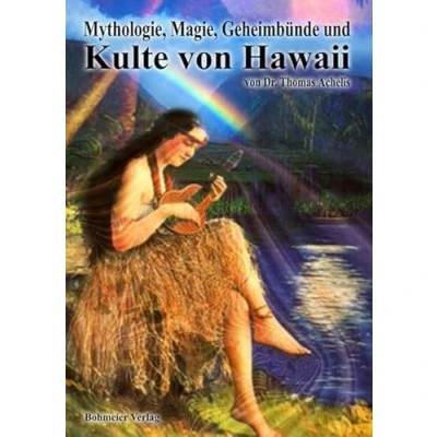 Abbildung von Mythologie, Magie, Geheimbünde und Kulte von Hawaii