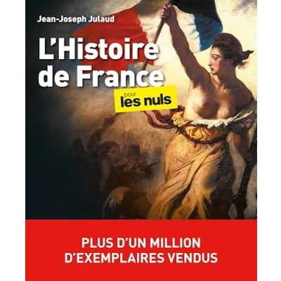 Abbildung von L&#039;Histoire de France pour les Nuls, grand format, 4e éd