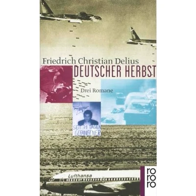 Abbildung von Deutscher Herbst: Ein Held der inneren Sicherheit / Mogadischu Fensterplatz Himmelfahrt eines Staatsfeindes