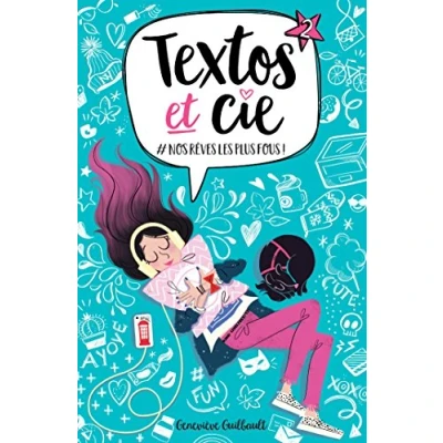 Abbildung von Textos et Cie T02: #Nos rêves les plus fous