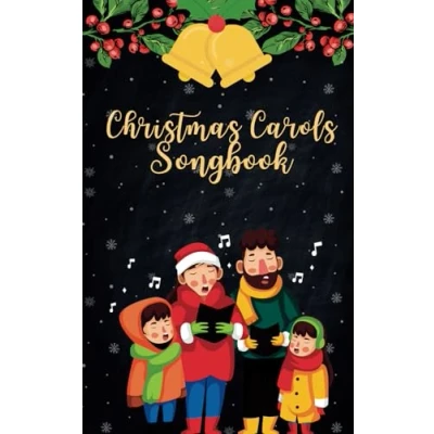 Abbildung von Christmas Carols Songbook: Lyrics Of The Most Beautiful Songs